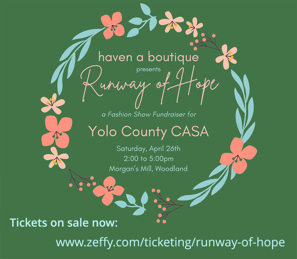 Runway of Hope fashion show fundraiser for Yolo County CASA on April 26 click for tickets